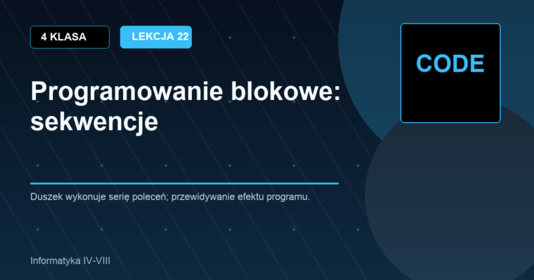 4 klasa - Programowanie blokowe: sekwencje