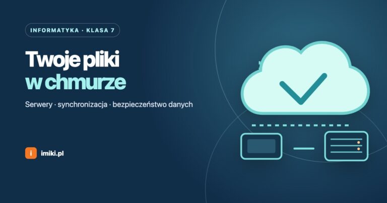 Chmura obliczeniowa – klasa 7, serwery i synchronizacja